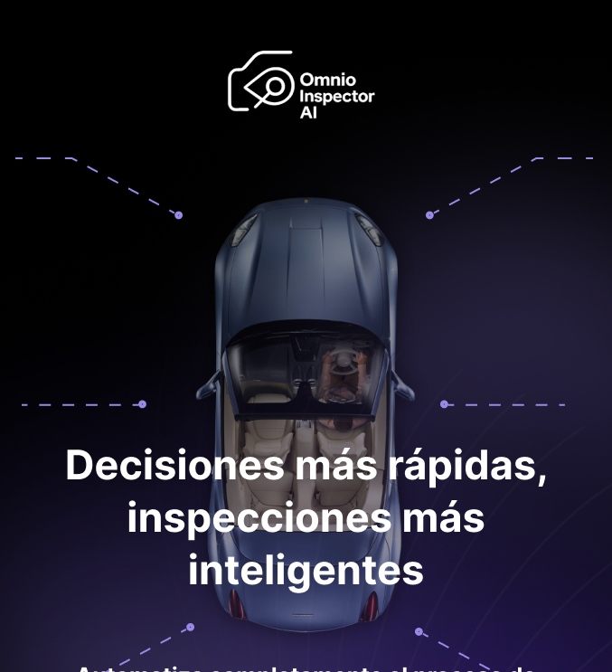 Decisiones más rápidas, inspecciones más inteligentes
